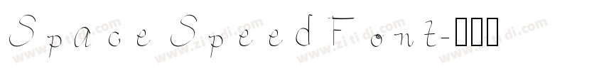 Space Speed Font字体转换